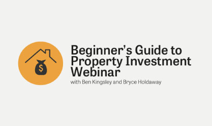 Beginner's Guide to Property Investment Webinar